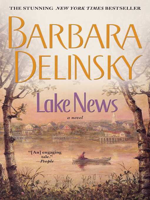 Title details for Lake News by Barbara Delinsky - Wait list